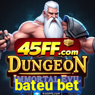 bateu bet